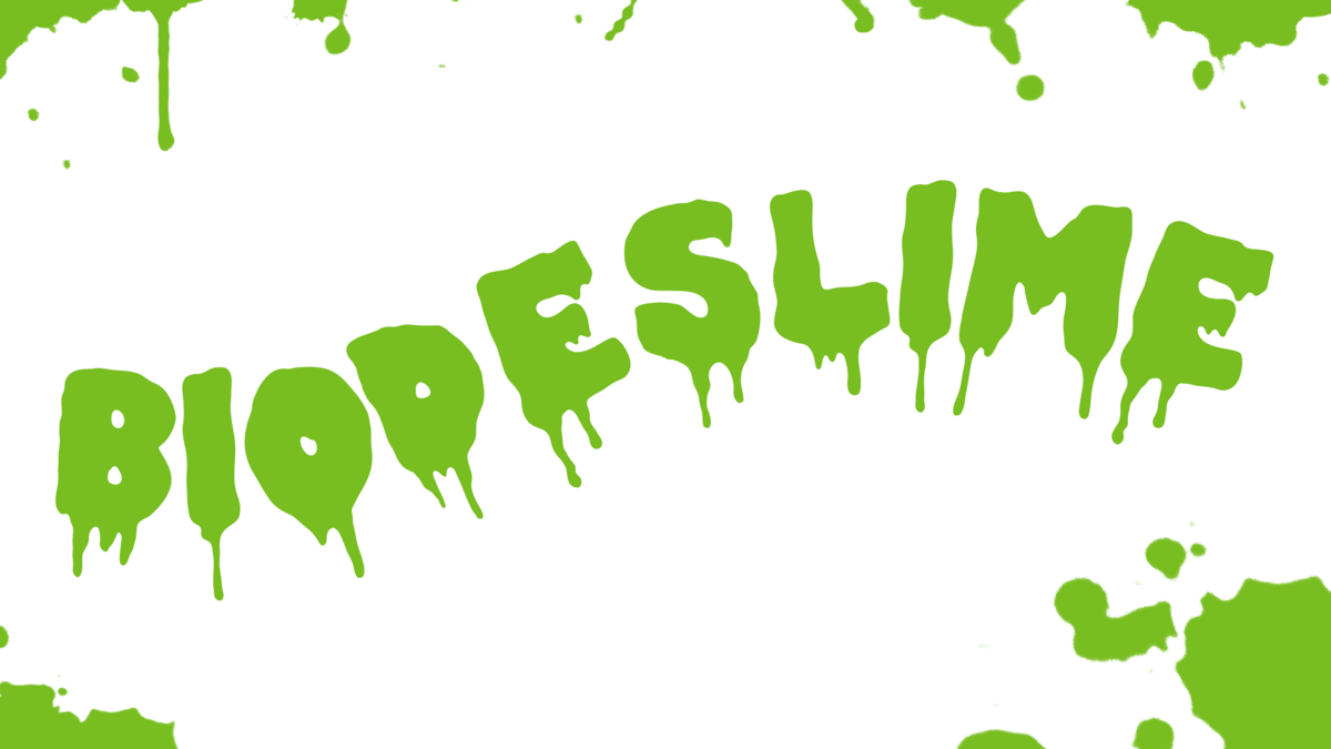 Biodeslime